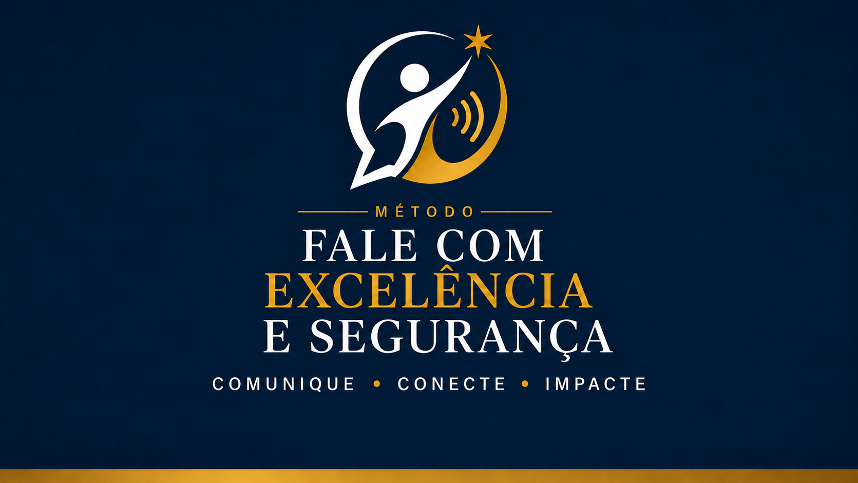 Método Fale com Excelência e Segurança